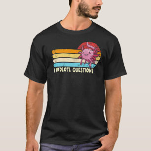 Camiseta I Axolotl Perguntas Retro Eu Faço Muitas Perguntas