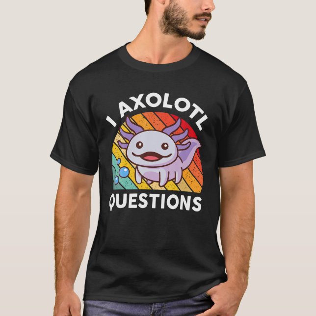 Camiseta I Axolotl Perguntas S Crianças Axolotl Costume Cut (Frente)