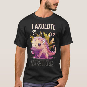 Camiseta I Axolotl questiona Axolotl Whisperer Mexicano