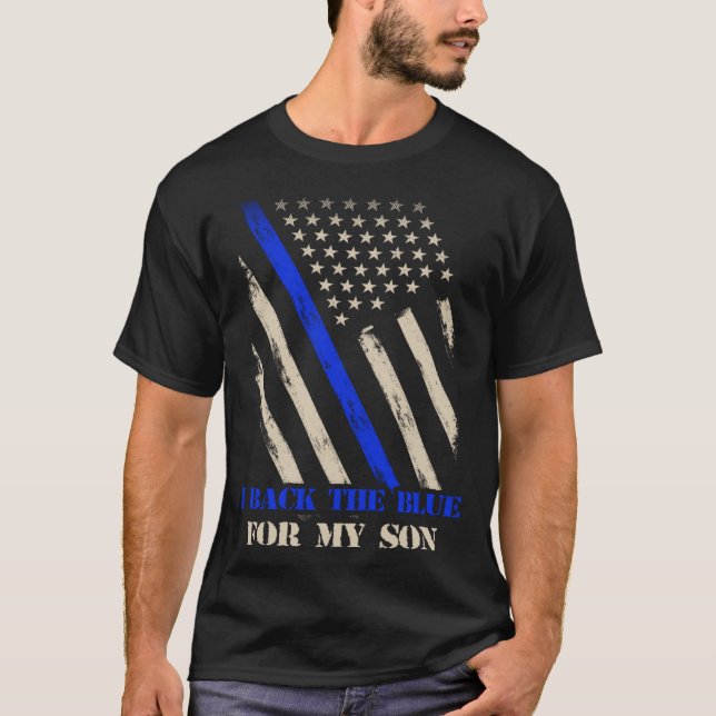 Camiseta I Back The Blue For My Son Proud Police Officer s  (Frente)