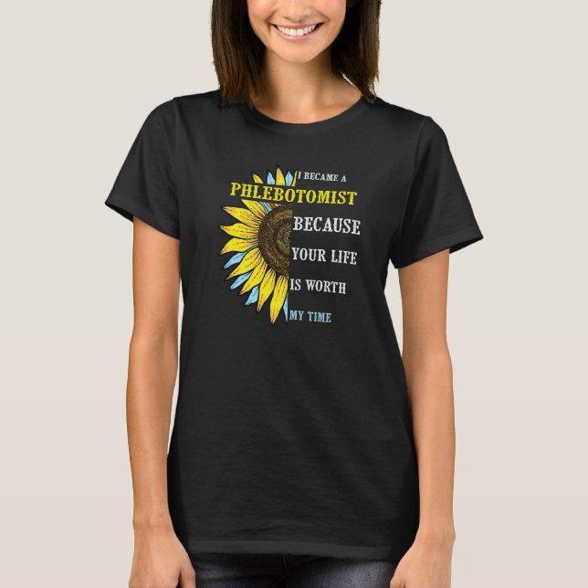 Camiseta I Became Phlebotomist  Phlebotomy Technician Nurse (Frente)