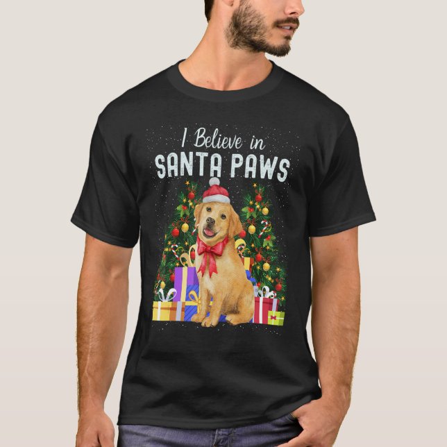 Camiseta I Believe In Santa Paws   Cute Christmas Labrador  (Frente)