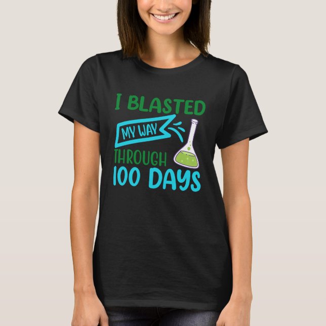 Camiseta I Blasted My Way Through 100 Days Kids 100th Day O (Frente)