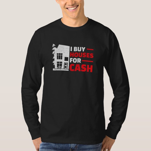 Camiseta I Buy Houses   Real Estate Flipping Humor House Fl (Frente)