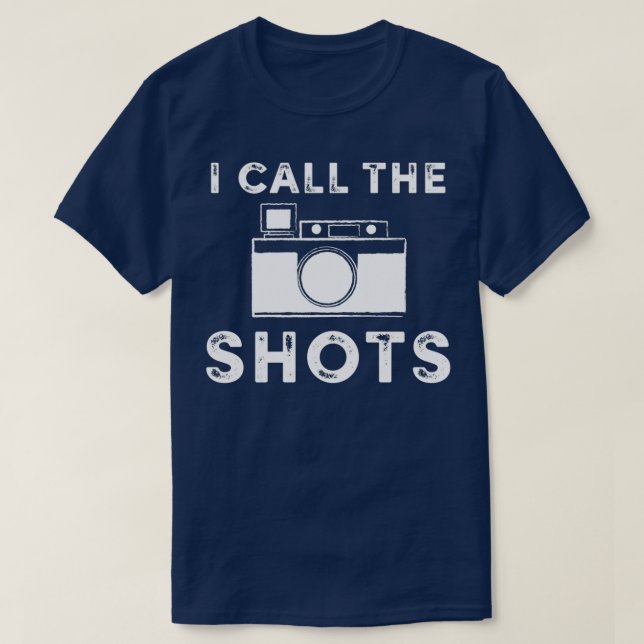 Camiseta I call the shots White Graphic  (Frente do Design)