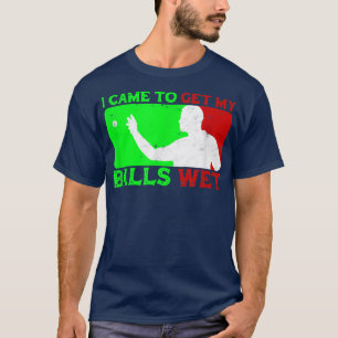 Camiseta I CAME TO GET MY BALLS WET beer pong design funny
