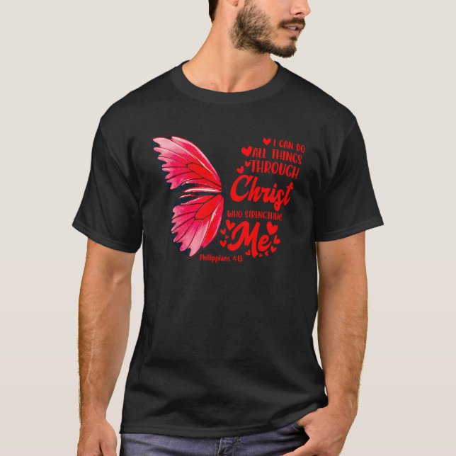 Camiseta I Can Do All Things Through Christ Butterfly Chris (Frente)