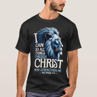 Camiseta I Can Do All Things Through Christ Christian Faith