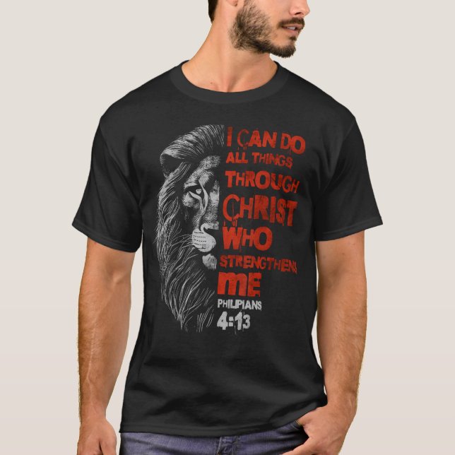 Camiseta I Can Do All Things Through Christ Lion Faith Chri (Frente)