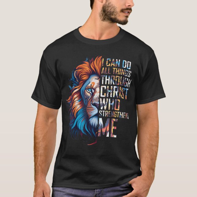 Camiseta I Can Do All Things Through Christ Lion Faith Reli (Frente)