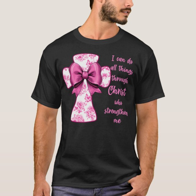 Camiseta I Can Do All Things Through Christ Pink Toile Cros (Frente)