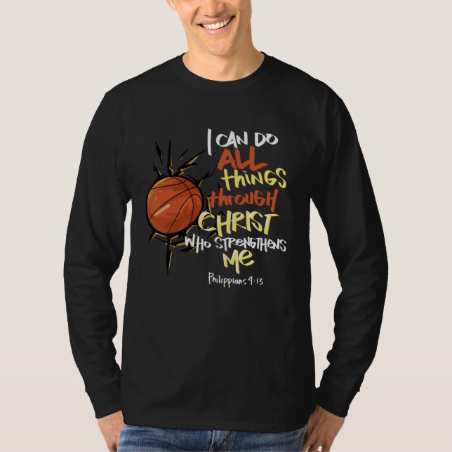 Camiseta I Can do all things through Christ who strengthens (Frente)