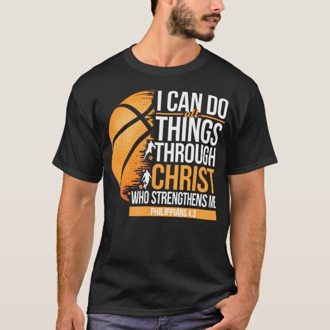Camiseta I Can Do All Things Through Christ Who Strengthens (Frente)