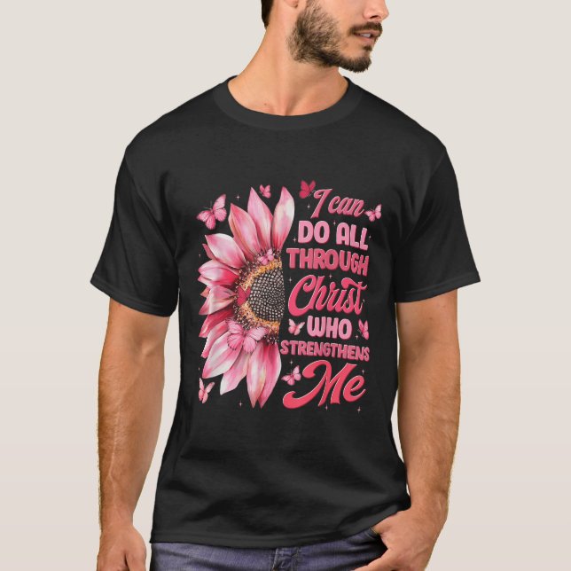 Camiseta I Can Do All Things Through Christ Who Strengthens (Frente)