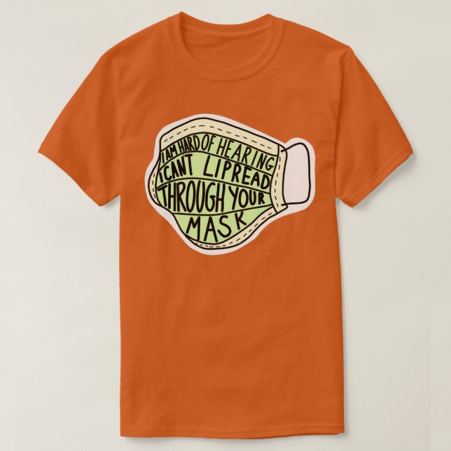 Camiseta i canx27t lipread through your mask green (Frente do Design)