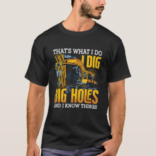 Camiseta I Cavar Buracos Grandes Digger Toddler Construção