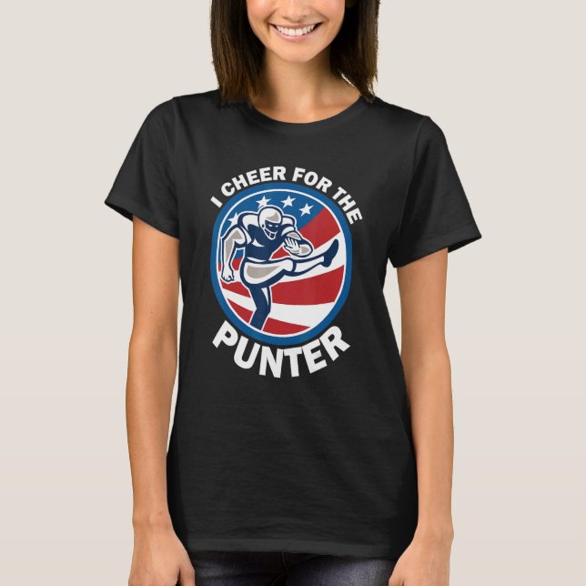 Camiseta I cheer For The Punter  Saying Football Punter (Frente)