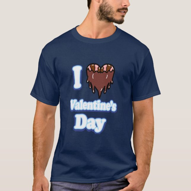 Camiseta I chocolate dipped bacon heart Valentine's Day  (Frente)