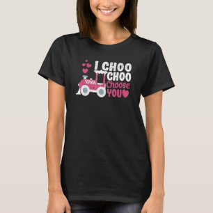 Camiseta I Choo Choo Choose You Valentine's Day Train  Coup