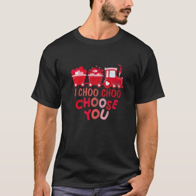 Camiseta I Choo Choo Choose You Valentines Day Train Toddle (Frente)