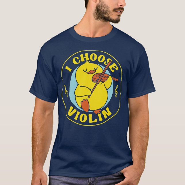Camiseta I Choose Violin Funny Duck by Tobe Fonseca (Frente)