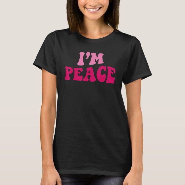 Camiseta I Come In Peace I'm Peace   Matching Couples Appar (Frente)