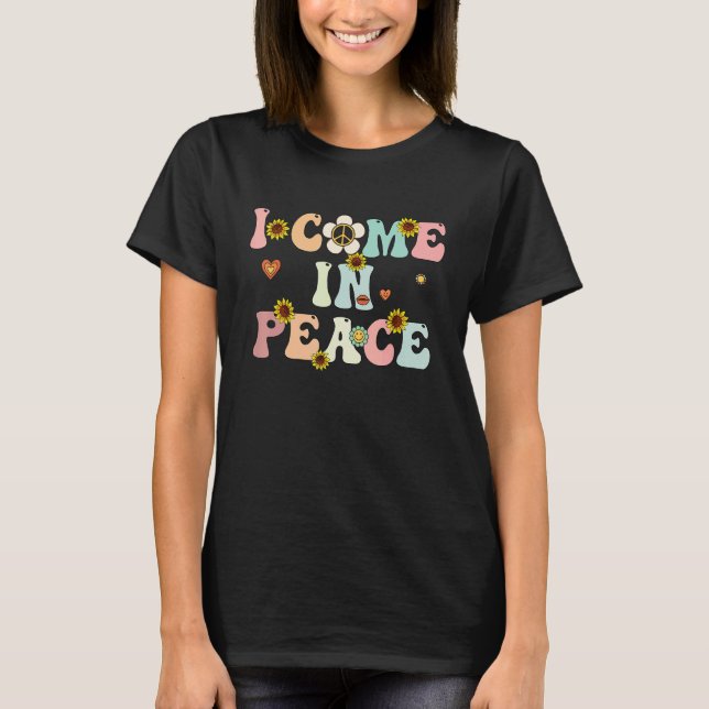 Camiseta I Come In Peace Im Peace Matching Couples Groovy R (Frente)