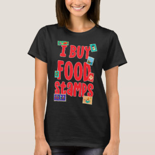 Camiseta I Comprar Comida Carimbos na parte 1