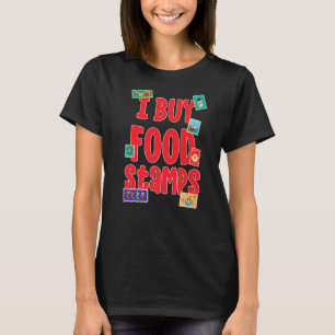 Camiseta I Comprar Comida Carimbos na parte 1