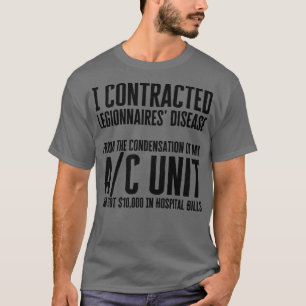 Camiseta I Contratado Doença Legionária
