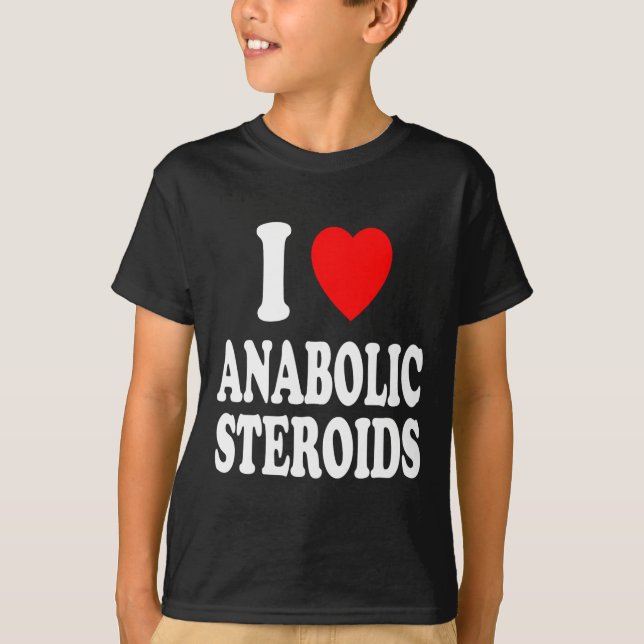 Camiseta I Coração (amor) Esteroides anabolizantes (Frente)