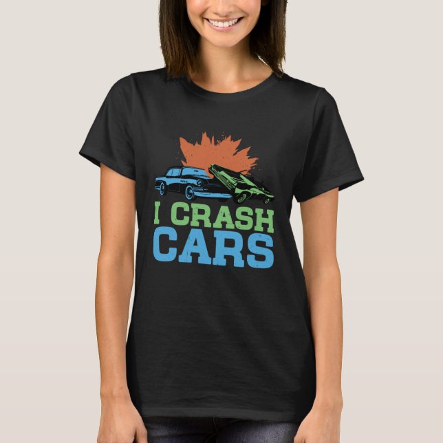 Camiseta I Crash Cars (Frente)