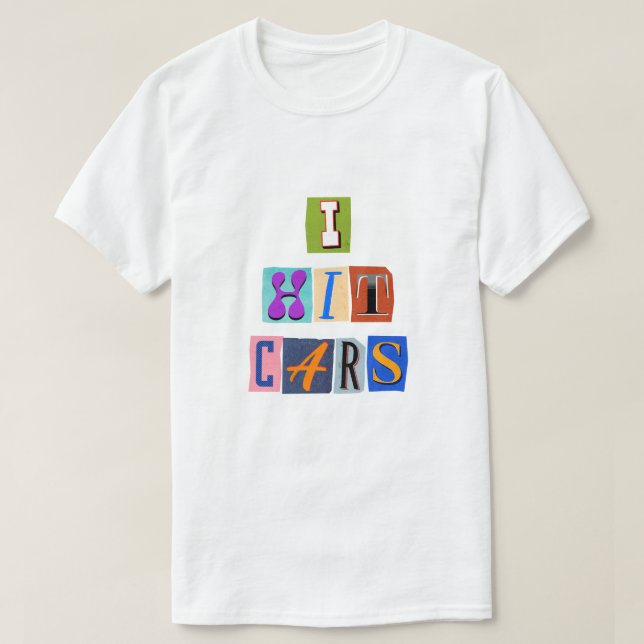Camiseta I Crash Cars Meme (Frente do Design)