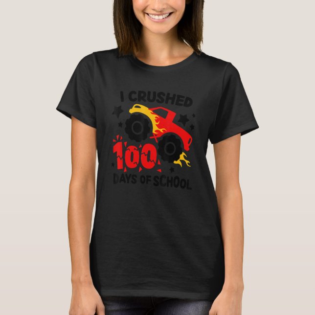 Camiseta I Crushed 100 Days Of School Big Monster Truck Cru (Frente)