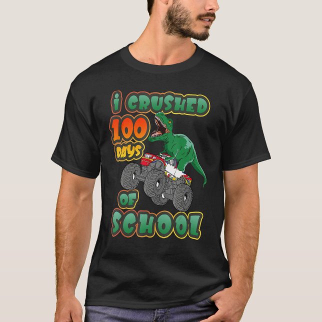 Camiseta I Crushed 100 Days of School Dinosaur Driving Mons (Frente)