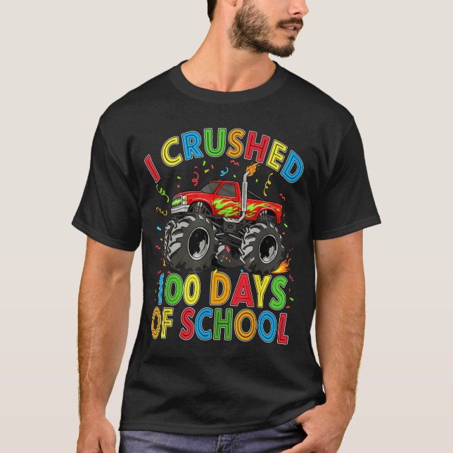 Camiseta I Crushed 100 Days Of School Monster Truck 100 Day (Frente)
