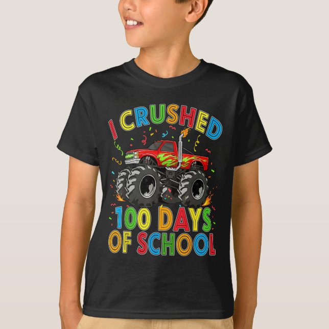 Camiseta I Crushed 100 Days Of School Monster Truck 100 Day (Frente)