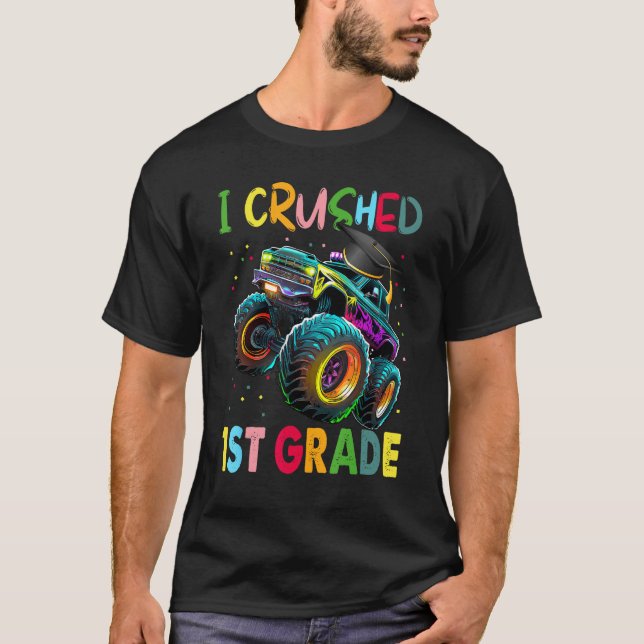 Camiseta I Crushed 1st Grade Monster Truck Graduation  Boys (Frente)
