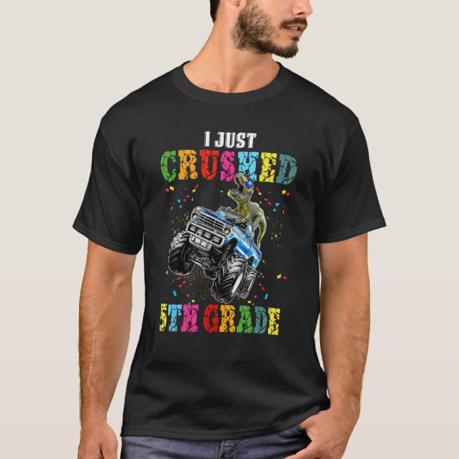 Camiseta I Crushed 5th Grade  Graduation Boys Monster Truck (Frente)