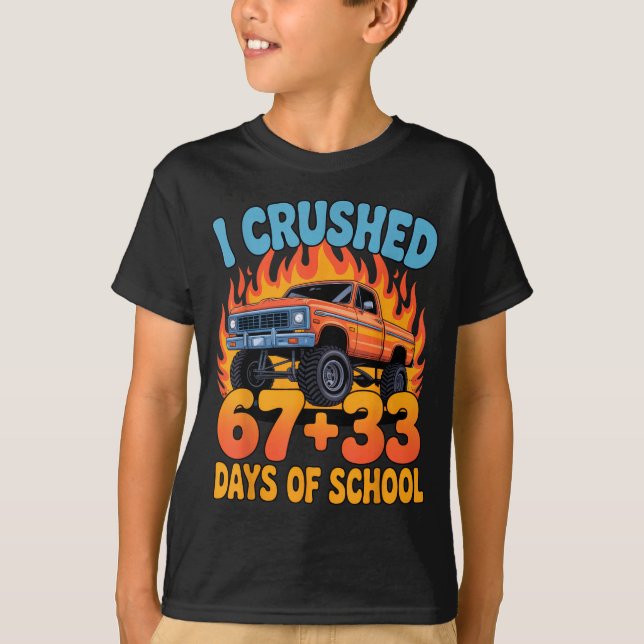 Camiseta I Crushed 67+33 Days Of School Kids Monster Truck  (Frente)