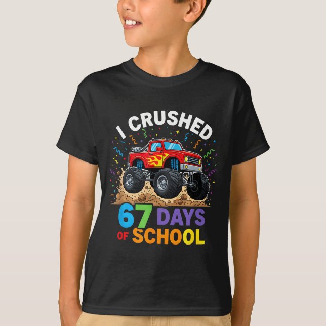 Camiseta I Crushed 67 Days Of School 67 Meme 6 7 Monster Tr (Frente)