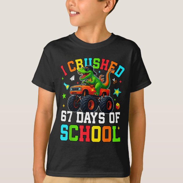 Camiseta I Crushed 67 Days Of School Funny Six Seven Meme B (Frente)