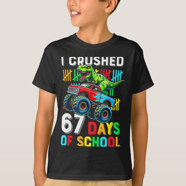 Camiseta I Crushed 67 Days Of School Funny Six Seven Meme B (Frente)