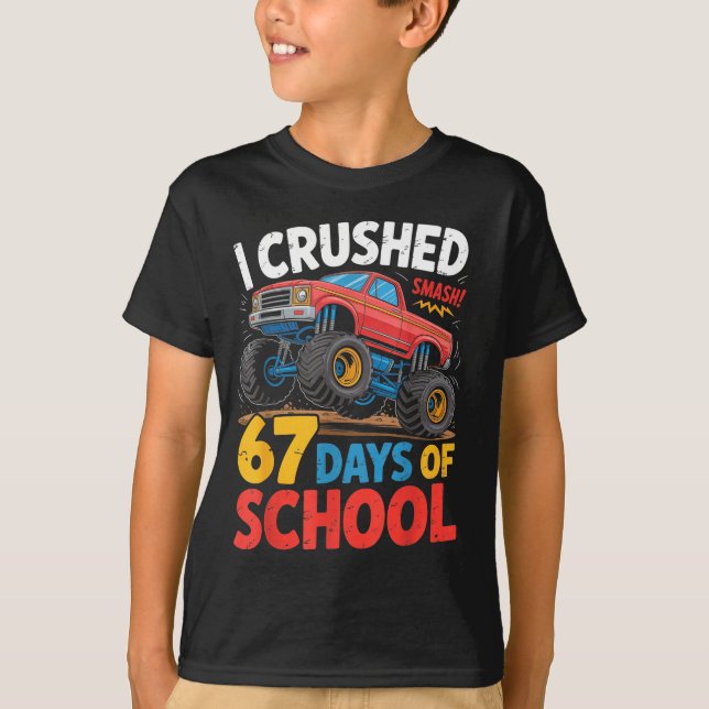 Camiseta I Crushed 67 Days Of School Shirts Truck Students  (Frente)