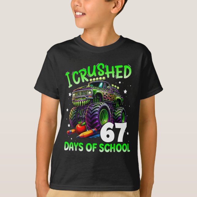 Camiseta I Crushed 67 Days Of School Teachers Monster Truck (Frente)