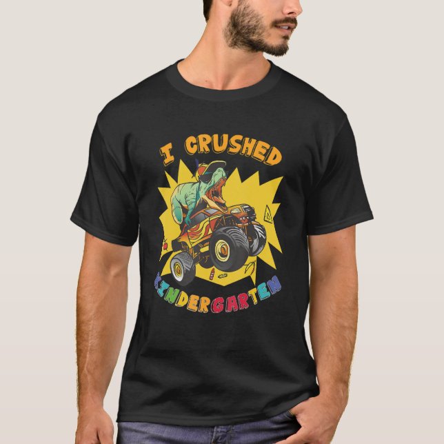 Camiseta I Crushed Kindergarten Monster Truck Graduation  B (Frente)