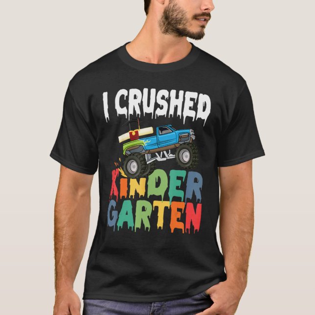 Camiseta I Crushed Kindergarten Monster Truck Graduation Gi (Frente)