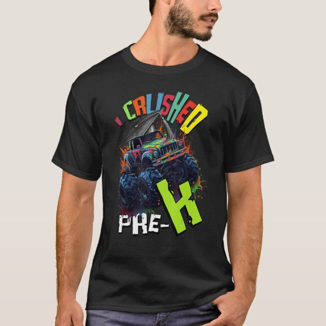 Camiseta I Crushed Pre K Monster Truck Graduation Cap Boys  (Frente)