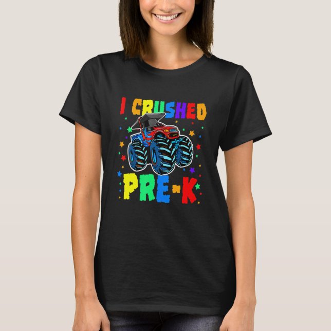 Camiseta I Crushed Pre-K Monster Truck Graduation Cap Shirt (Frente)