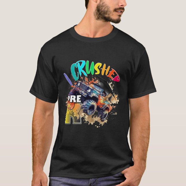 Camiseta I Crushed Pre K MonsterTruck Graduation Cap Boys (Frente)